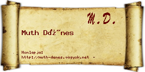 Muth Dénes névjegykártya